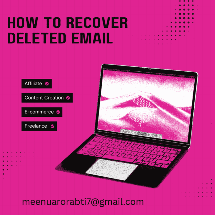 how to recover deleted email