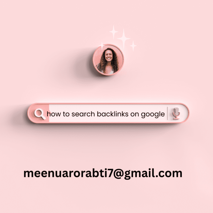 how to search backlinks on google