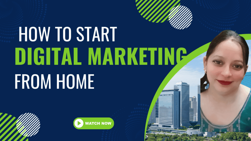 how to start digital marketing from home