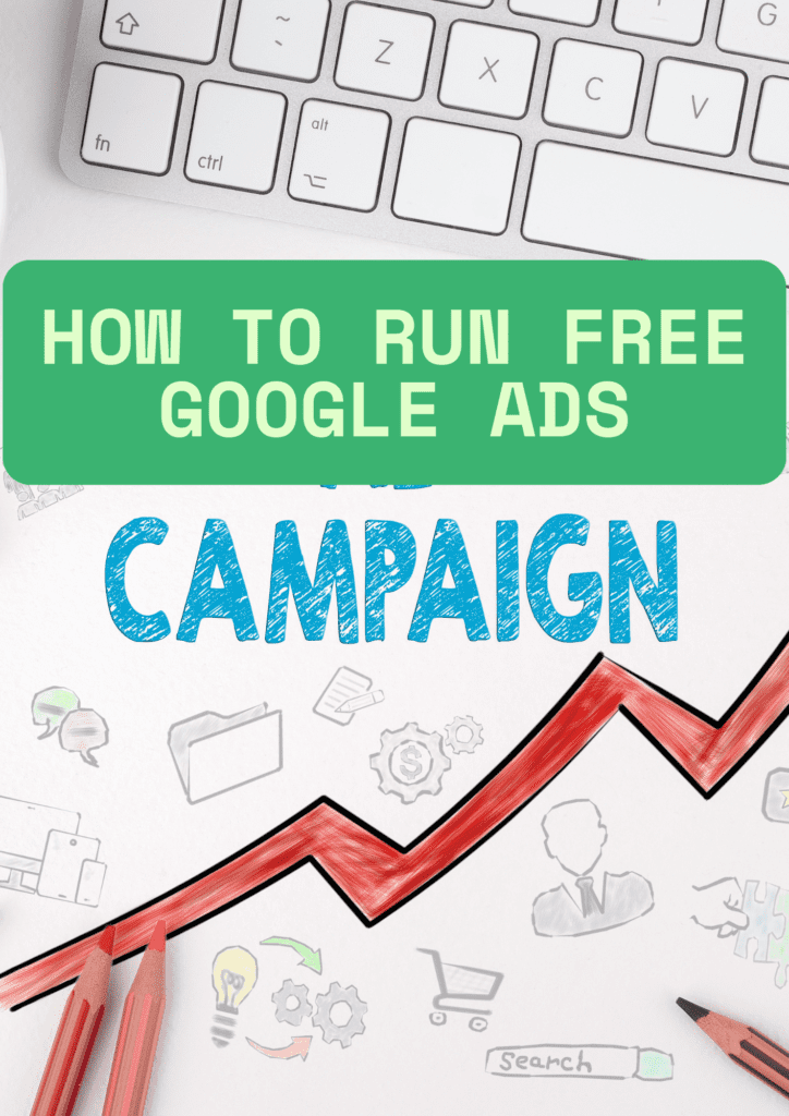 how to run free google ads