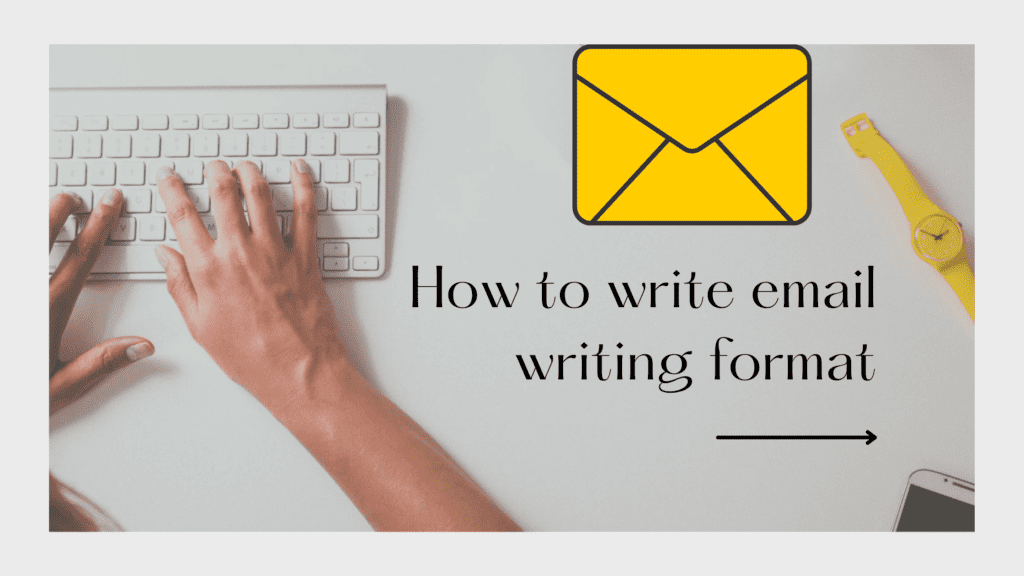 how to write email writing format